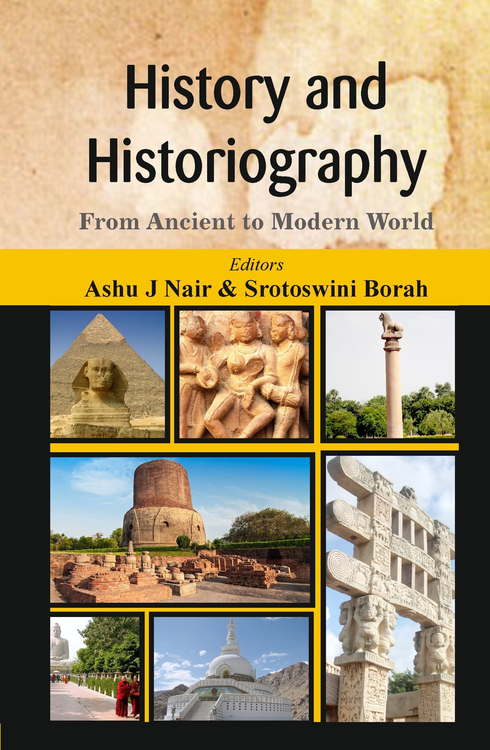 History and Historiography :  From Ancient to Modern World