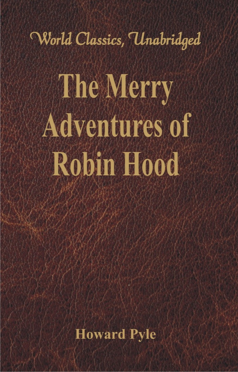 The Merry Adventures of Robin Hood